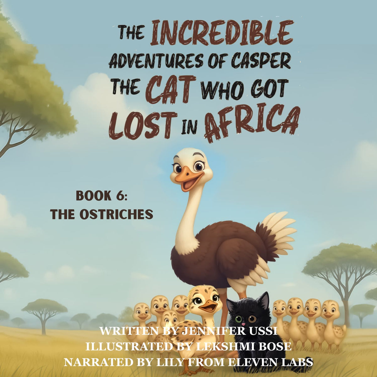 Book 6: The Ostriches audiobook cover